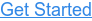 Get Started
